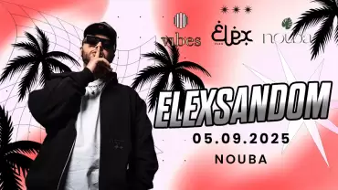 Elexsandom Live at Nouba