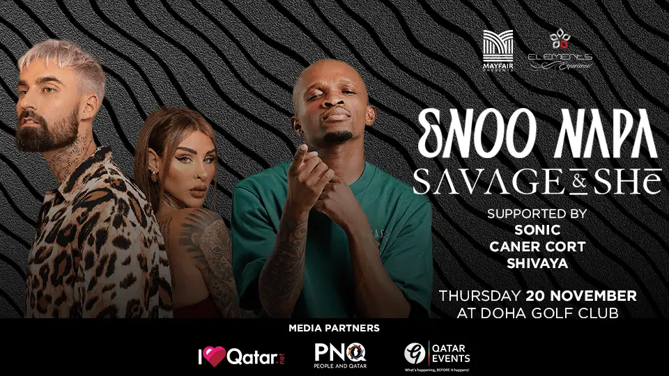 Enoo Napa and Savage & She Live In Qatar