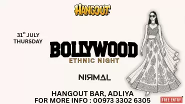Ethnic Edition: Bollywood Nights at Hangout, Bahrain