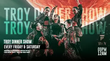 Friday & Saturday Dinner Show at Troy in Dubai