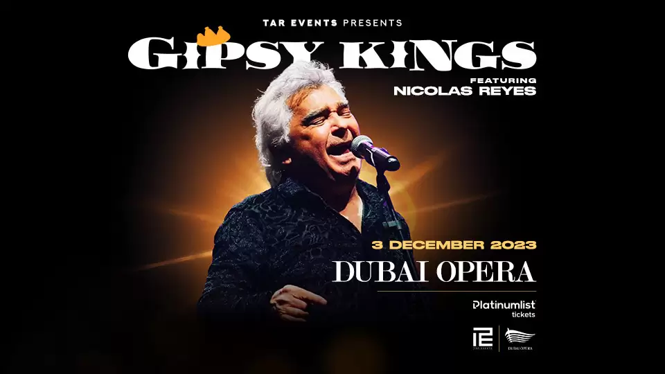 Gipsy Kings at Dubai Opera