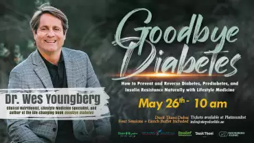 Goodbye Diabetes: Preventing and Reversing Diabetes with Lifestyle Medicine in Dubai