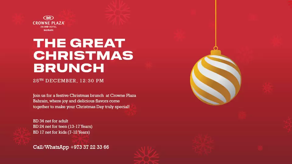 Great Christmas Brunch at Crowne Plaza Bahrain