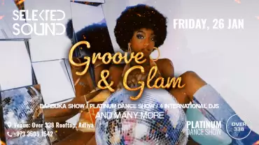 GROOVE & GLAM in Bahrain