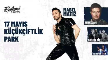 Hep Yeni Kal: Mabel Matiz - Mirkelam - Kristal Kit - The Sisters in Istanbul