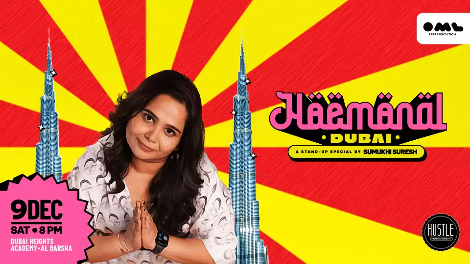 Hoemonal by Sumukhi Suresh Live in Dubai
