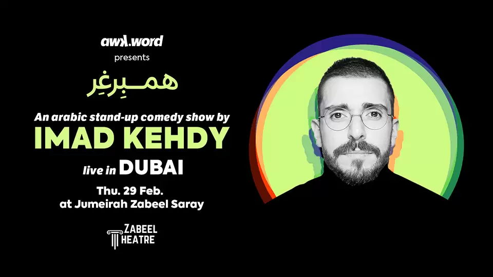 Imad Kehdy live at Zabeel Theatre in Dubai