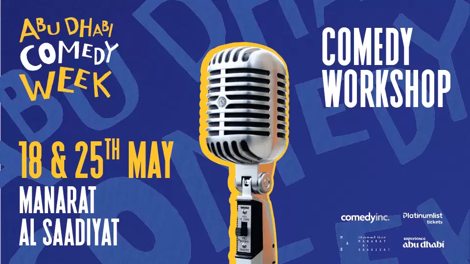 Improv Comedy Workshops at Manarat Al Saadiyat, Abu Dhabi