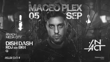 IN ACT IV: Maceo Plex