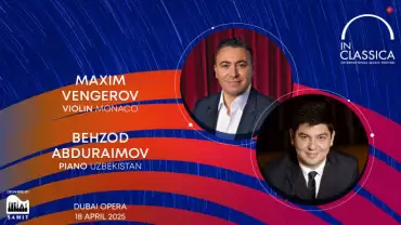 InClassica International Music Festival Presents Transatlantic Duo: Maxim Vengerov and Behzod Abduraimov at Dubai Opera