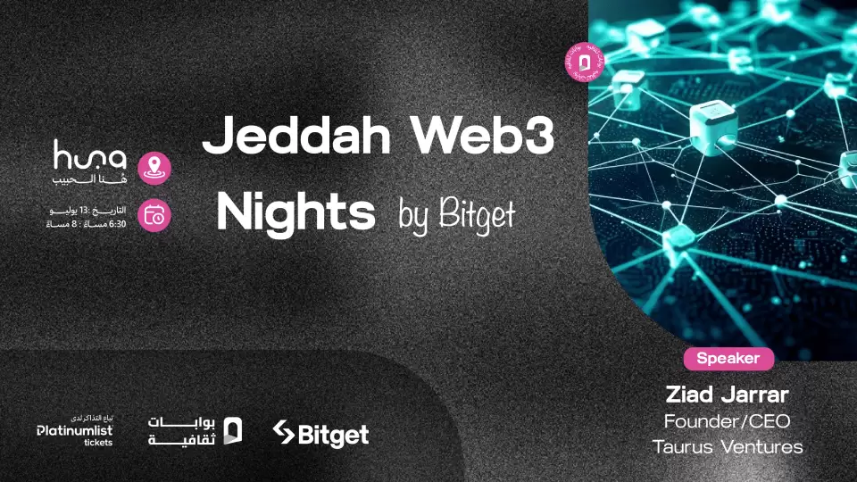 ‏Jeddah Web3 Nights by Bitget