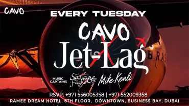 Jet-Lag at Cavo in Dubai