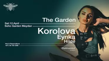 Korolova at Soho Garden Meydan in Dubai