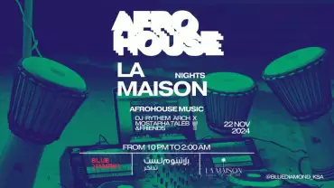 La Maison Nights in Jeddah