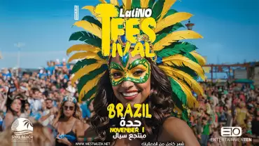 Latino Festival - Brazilian Night in Jeddah