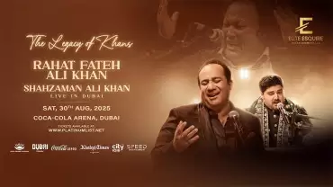 Legacy of the Khans - Ustad Rahat Fateh Ali Khan and Shazman Ali Khan in Dubai