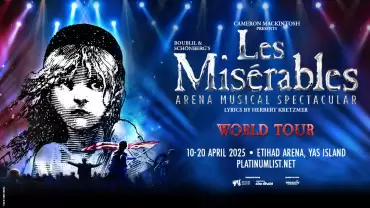 Les Misérables: The Arena Spectacular at Etihad Arena in Abu Dhabi