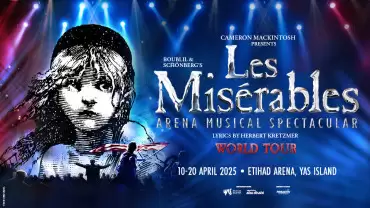 Les Misérables: The Arena Spectacular at Etihad Arena in Abu Dhabi