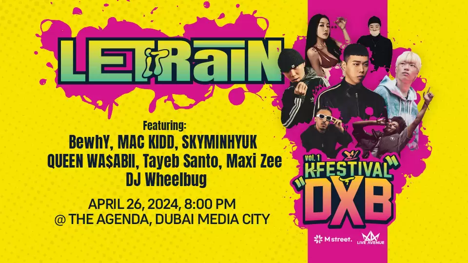 Let it Rain 'Vol.1 K-DXB HIPHOP' in Dubai