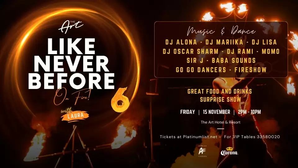 Like Never Before On Fire - DubaiThingsToDo