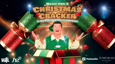 Magic Phil's Christmas Cracker in Dubai