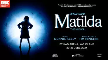 Matilda at Etihad Arena, Abu Dhabi