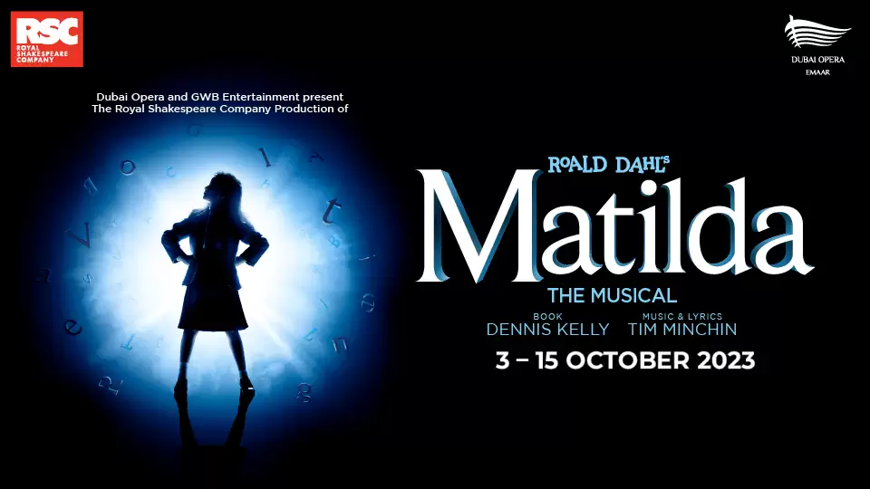 Matilda The Musical at Dubai Opera