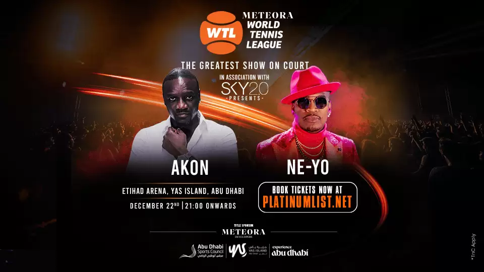 Meteora World Tennis League Presents Akon and Neyo at Etihad Arena Abu Dhabi 2023