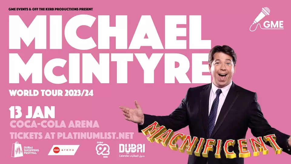 Michael McIntyre: Macnificent Live in Coca-Cola Arena, Dubai