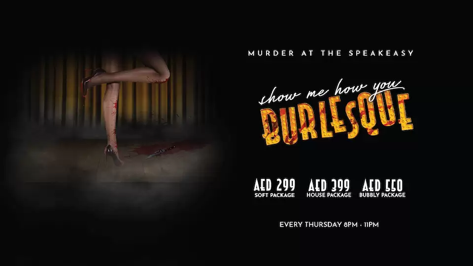 Murder at the Speakeasy: Show Me How You Burlesque