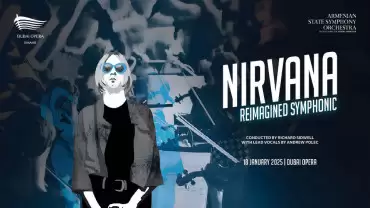 Nirvana Reimagined: Symphonic at Dubai Opera