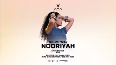 AVA Club Presents Nooriyah live in Bahrain