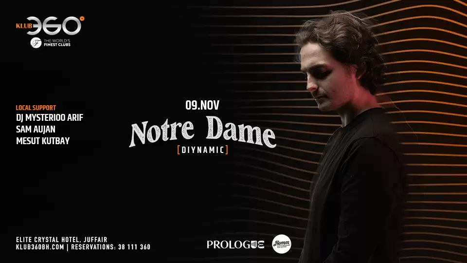 Notre Dame (Dynamic - France) live in Bahrain