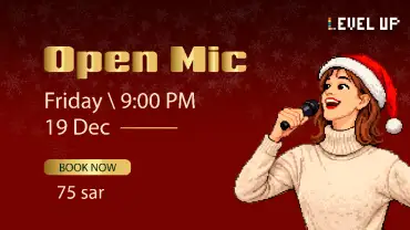Open mic at Level up Riyadh