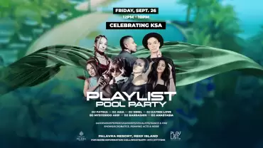 Playlist Pool Party at Palavra Resort [Celebrating KSA edition]