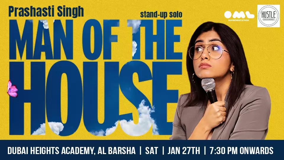 Prashasti Singh - Man of the House Live in Dubai