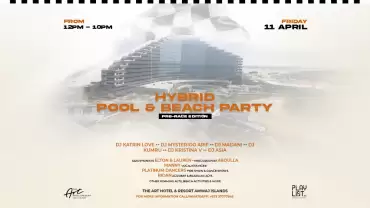 Pre-Race Hybrid Pool & Beach Party at The Art Hotel & Resort Amwaj Islands