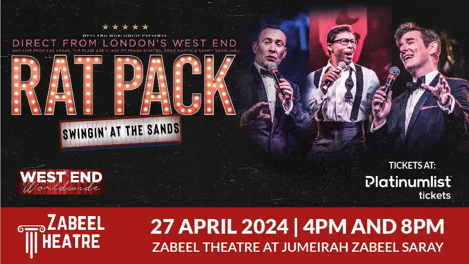 Rat Pack – Swingin’ at the Sands at Zabeel Theatre, Dubai