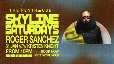 Roger Sanchez | Skyline Saturdays at The Penthouse
