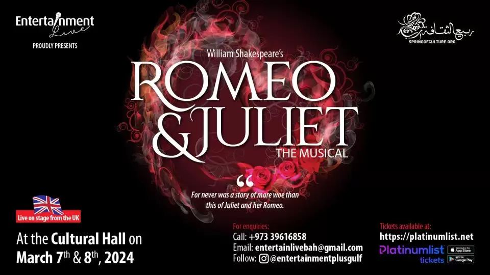 Romeo & Juliet the Musical at Cultural Hall, Bahrain