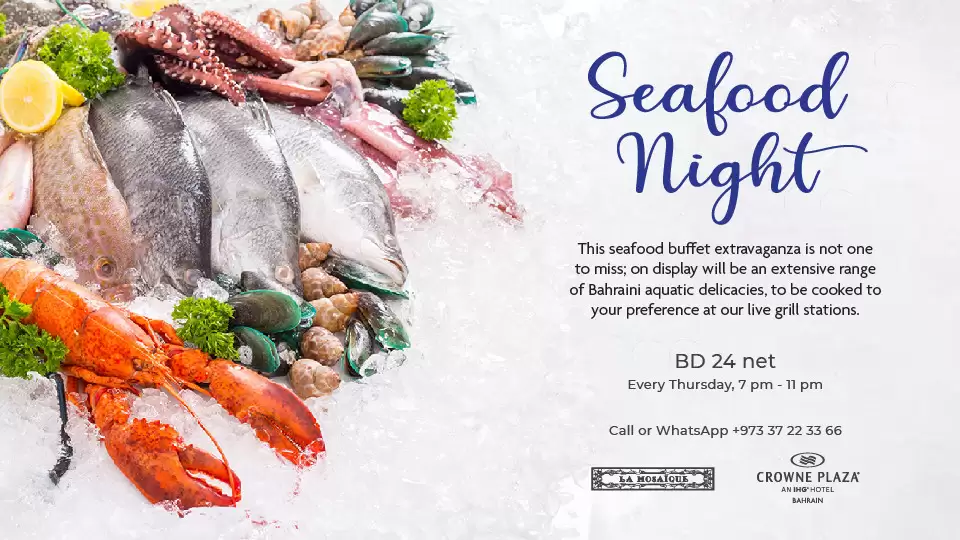 Seafood Night at Crowne Plaza Bahrain