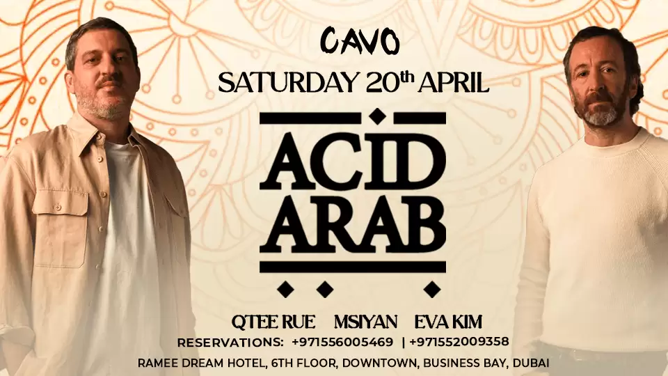 Soul of Cavo presents Acid Arab performing Live at Cavo