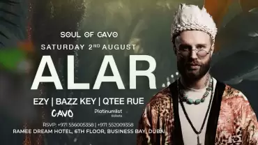 Soul of Cavo Presents Alar Live in Dubai