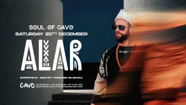 Soul of Cavo Presents Alar Live in Dubai