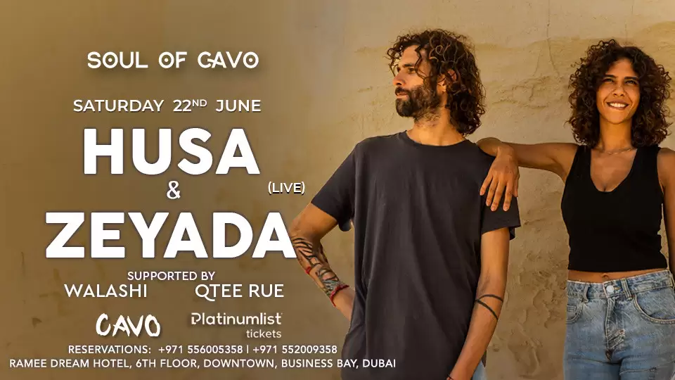 Soul of Cavo Presents Husa & Zeyada Performing Live at Cavo, Dubai