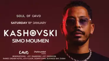 Soul of Cavo presents Kashovski Live in Dubai