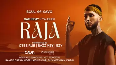 Soul of Cavo Presents Raja Live in Dubai