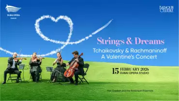 Tchaikovsky & Rachmaninoff. Strings & Dreams – A Valentine’s Concert in Dubai