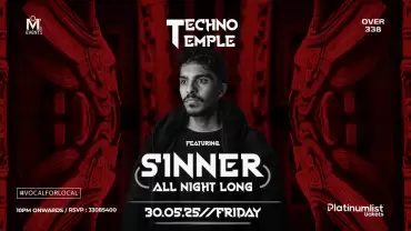 Techno Temple ft. Sinner All Night at Over338, Bahrain