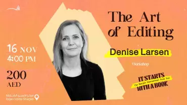The Art of Editing with Denise Larsen Workshop in Sharjah